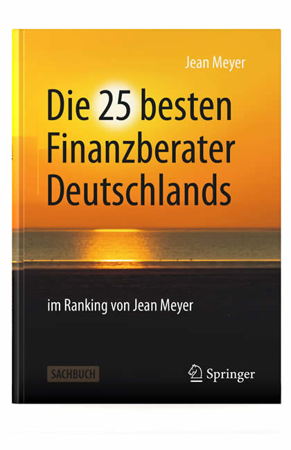 Die 25 besten Finanzberater Deutschlands - Buch von Jean Meyer - ISBN-13 : 978-3658275402
